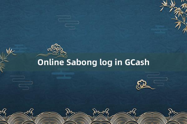 Online Sabong log in GCash