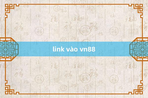 link vào vn88