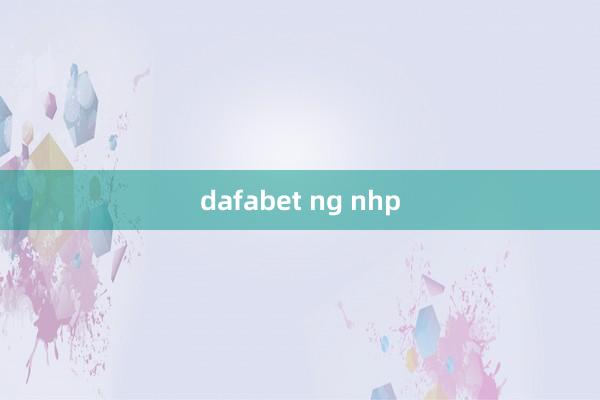 dafabet ng nhp