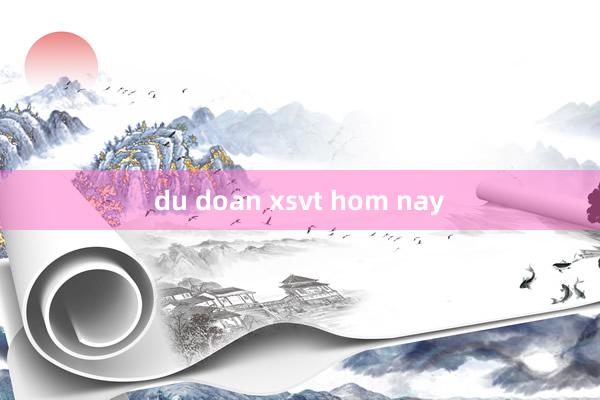 du doan xsvt hom nay