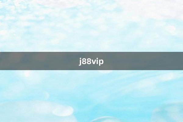 j88vip