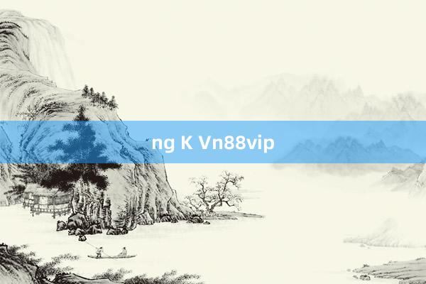 ng K Vn88vip