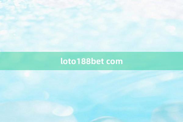 loto188bet com