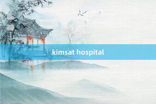 kimsat hospital