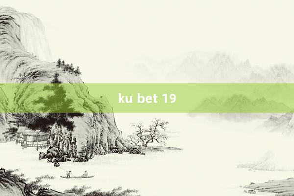 ku bet 19