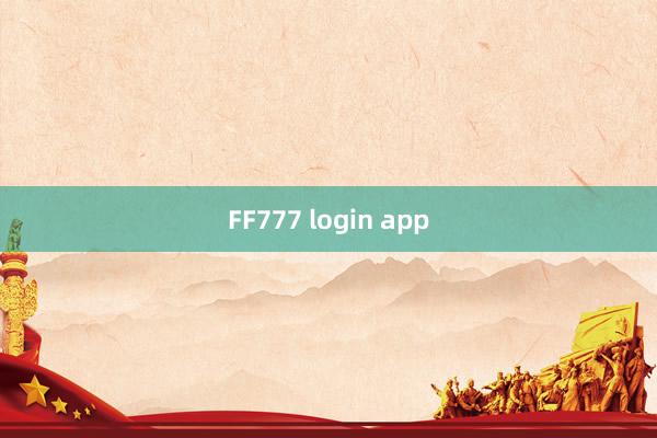 FF777 login app